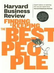 Harvard Business Review on Finding & Keeping the Best People