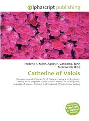Catherine of Valois,6130656246,9786130656249