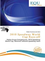 2010 Speedway World Cup Race-off,6138255569,9786138255567