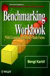 Benchmarking Workbook With Examples and Ready-Made Forms 1st Edition,0471955876,9780471955870