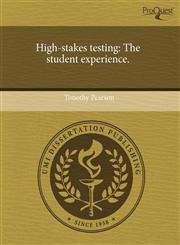 High-stakes testing The student experience.,124408820X,9781244088207