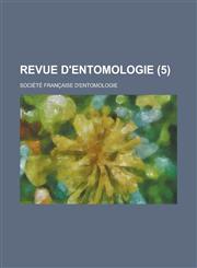 Revue D'Entomologie (5),1153514826,9781153514828