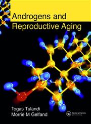 Androgens and Reproductive Aging 1st Edition,1842143123,9781842143124
