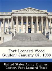 Fort Leonard Wood Guidon January 07, 1988,1288525613,9781288525614
