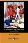 The Cruise of the Mary Rose,1406579386,9781406579383