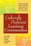 Culturally Proficient Learning Communities: Confronting Inequities Through Collaborative Curiosity,1412972272,9781412972277