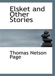 Elsket and Other Stories,1117572358,9781117572352
