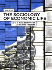 The Sociology of Economic Life 3rd Edition,0813344557,9780813344553