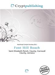 Font Hill Beach,6135827820,9786135827828