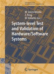 System-level Test and Validation of Hardware/Software Systems,1852338997,9781852338992