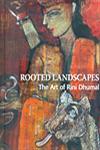 Rootedlandscapes The Art of Rini Dhumal,1935677063,9781935677062