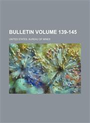 Bulletin Volume 139-145,1236231767,9781236231765