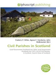 Civil Parishes in Scotland,613429862X,9786134298629
