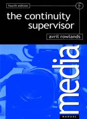 Continuity Supervisor 4th Edition,0240516133,9780240516134