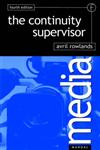 Continuity Supervisor 4th Edition,0240516133,9780240516134