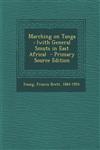Marching on Tanga (With General Smuts in East Africa) - Primary Source Edition,1293237833,9781293237830