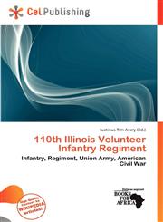 110th Illinois Volunteer Infantry Regiment,6200259909,9786200259905