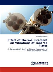 Effect of Thermal Gradient on Vibrations of Tapered Plates,3659214345,9783659214349