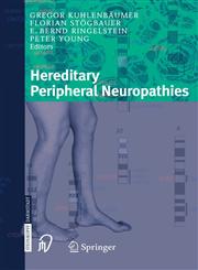 Hereditary Peripheral Neuropathies 1st Edition,3798514534,9783798514539