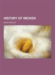 History of Wicken,1230368558,9781230368559