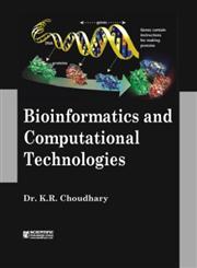 Bio informatics and Computational Technologies 1st Edition,8172336578,9788172336578