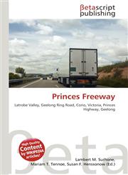 Princes Freeway,6133465441,9786133465442