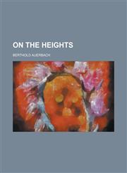 On the Heights (V.3),1153070650,9781153070652