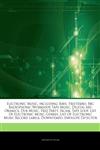 Articles On Electronic Music, including Rave, Freetekno, Bbc Radiophonic Workshop, Tape Music, Digital Art, Oramics, Dub Music, Free Party, Ircam, Tape Loop, List Of Electronic Music Genres, List Of Electronic Music Record Labels,1243364742,9781243364746