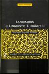 Landmarks in Linguistic Thought Volume III The Arabic Linguistic Tradition,0415157579,9780415157575