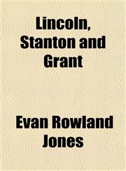 Lincoln, Stanton and Grant,1152387243,9781152387249