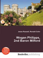 Wogan Philipps, 2nd Baron Milford,5512035630,9785512035634