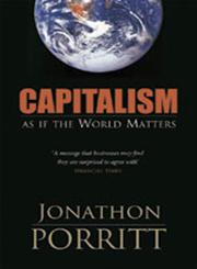 Capitalism As If the World Matters Revised Edition,1844071928,9781844071920