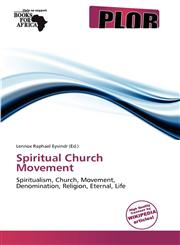Spiritual Church Movement,613780934X,9786137809341