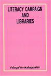 Literacy Campaign and Libraries A Handbook for Literary and Post Literacy Campaign,8170002001,9788170002000