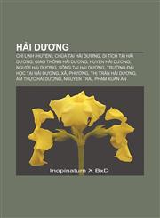 Hải Dương Chí Linh (huyện), Chùa tại Hải Dương, Di tích tại Hải Dương, Giao thông Hải Dương, Huyện Hải Dương, Người Hải Dương,1233871307,9781233871308