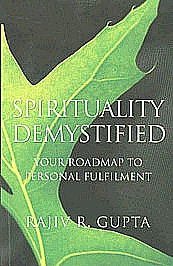Spirituality Demystified Your Roadmap to Personal Fulfilment 1st Jaico Impression,8179927555,9788179927557