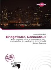 Bridgewater, Connecticut,6138347374,9786138347378