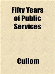 Fifty Years of Public Services,1151841862,9781151841865