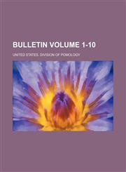 Bulletin  Volume 1-10,1236289617,9781236289612