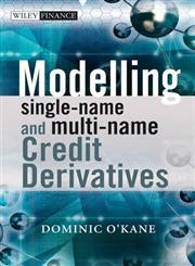 Modelling Single-name and Multi-name Credit Derivatives,0470519282,9780470519288