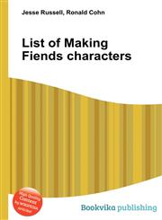 List of Making Fiends Characters,5512015850,9785512015858