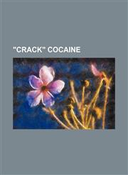 "CRACK" COCAINE,1150902507,9781150902505