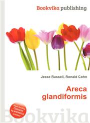 Areca Glandiformis,551222106X,9785512221068