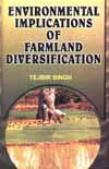 Environmental Implications of Farmland Diversification 1st Edition,8178800128,9788178800127