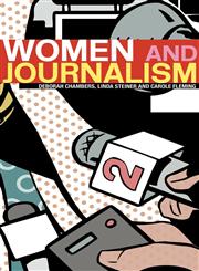 Women and Journalism,0415274443,9780415274449