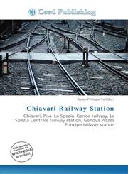 Chiavari Railway Station,6135750208,9786135750201