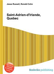 Saint-Adrien-D'Irlande, Quebec,551192072X,9785511920726
