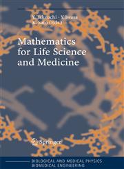 Mathematics for Life Science and Medicine,354034425X,9783540344254