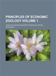 Principles of economic zoology Volume 1,1154820777,9781154820775