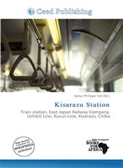 Kisarazu Station,6137281507,9786137281505